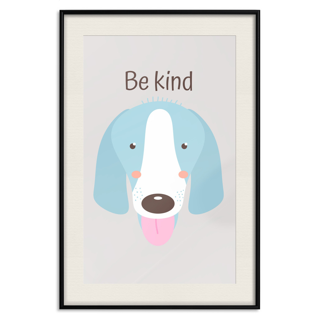 Plakat: Be Kind - Niebieski Wesoły Pies I Hasło Motywacyjne Dla Dzieci