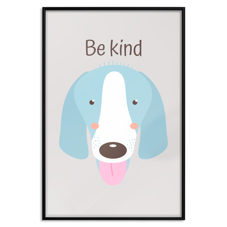 Wall Poster Be Kind - Blue Cheerful Dog and Motivational Slogan for Children 146620 additionalImage 18
