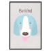 Wall Poster Be Kind - Blue Cheerful Dog and Motivational Slogan for Children 146620 additionalThumb 18