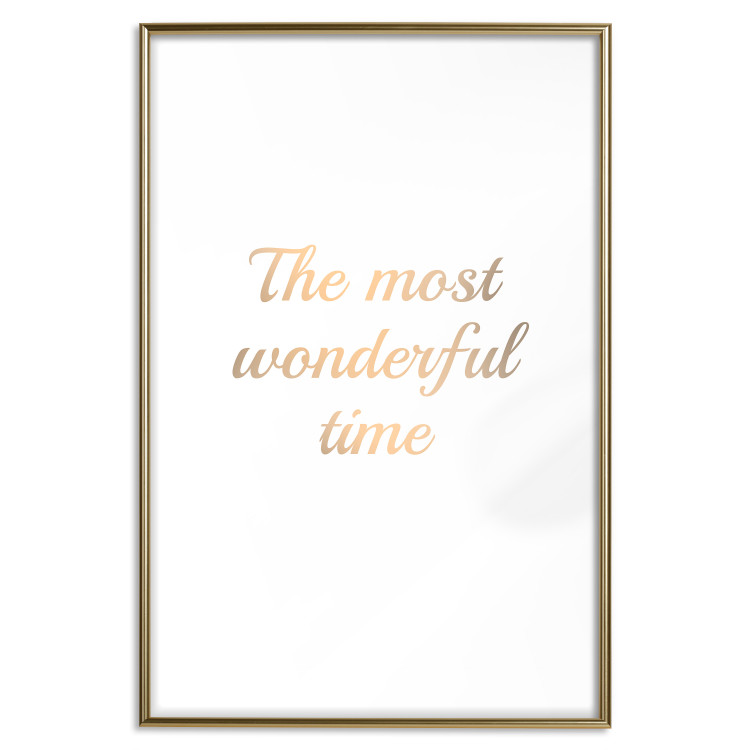 Poster The Most Wonderful Time - Inscription on a White Background, Golden Sentence 146321 additionalImage 25