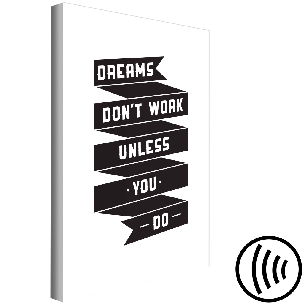 Obraz Dreams Don't Work (1-częściowy) Pionowy