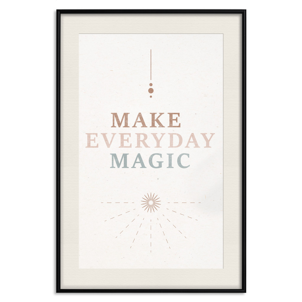 Posters: Everyday Magic - Uplifting Inscription And Ornaments