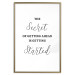 Wall Poster The Secret of Getting Ahead Is Getting Started - Motivational Sentence 149253 additionalThumb 24