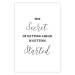 Wall Poster The Secret of Getting Ahead Is Getting Started - Motivational Sentence 149253 additionalThumb 21