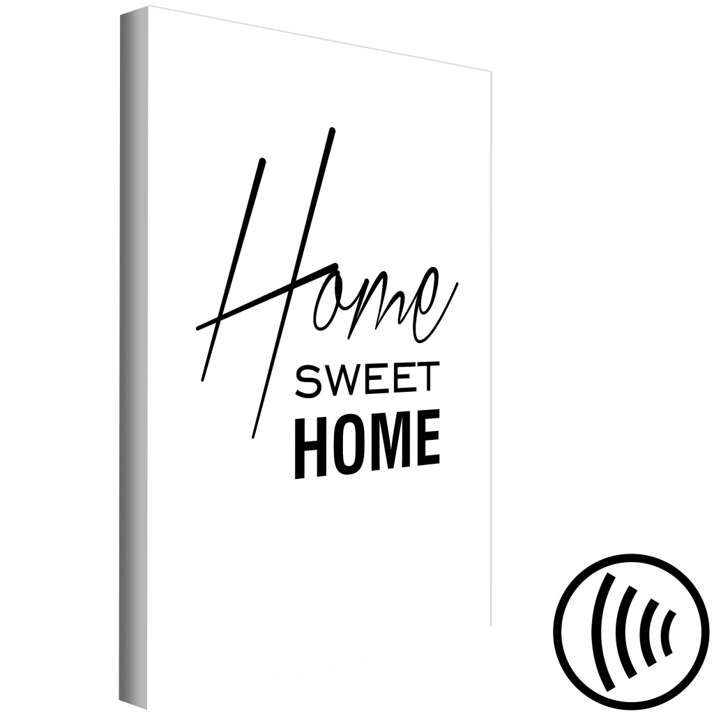 Schilderij  Met Inscripties: Black And White: Home Sweet Home (1 Part) Vertical