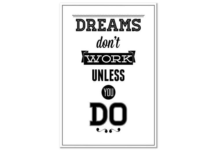 Cuadro en lienzo Dreams Don't Work Unless You Do (1 Part) Vertical