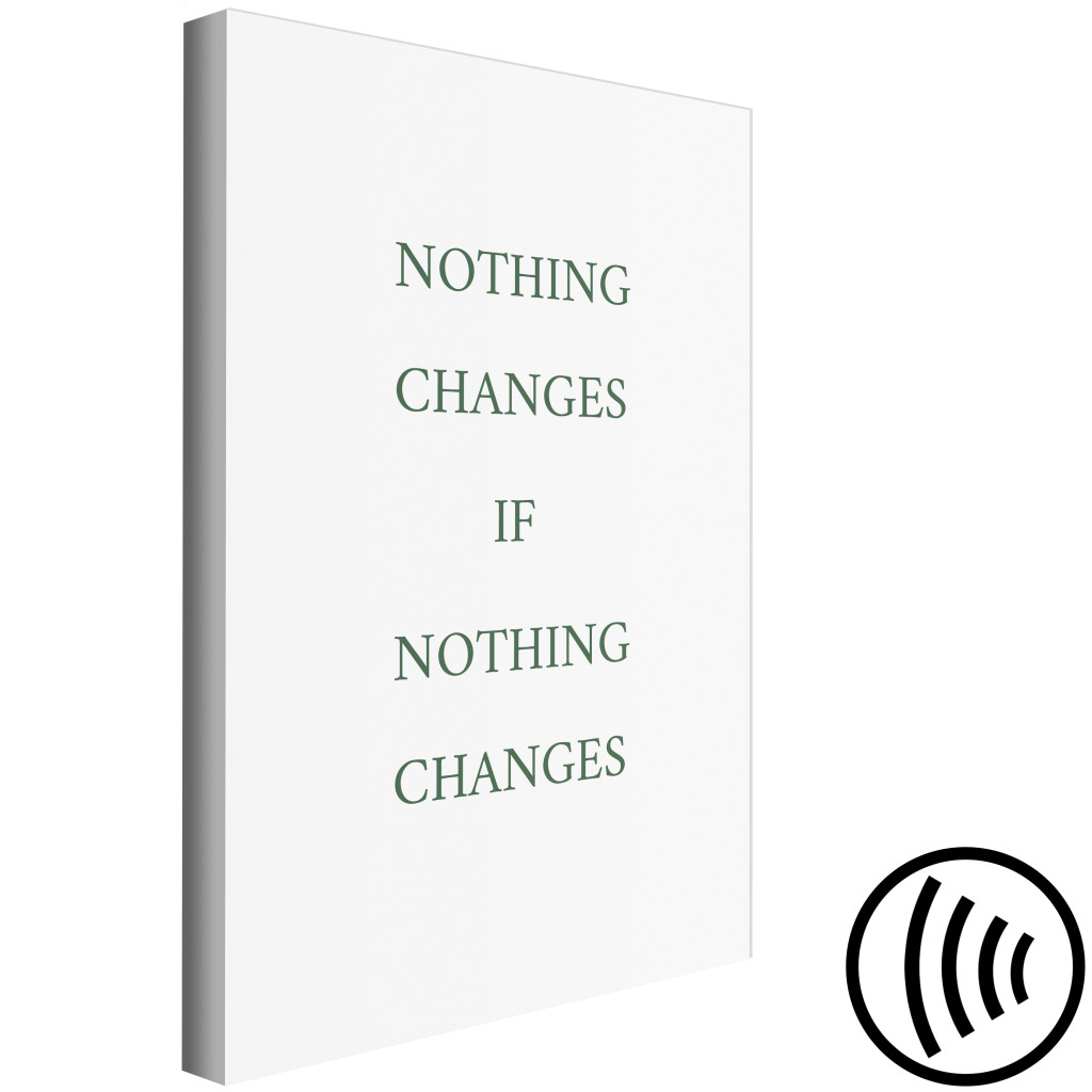 Obraz Nic Się Nie Zmieni, Jeśli Niczego Nie Zmienisz - Napis Po Angielsku