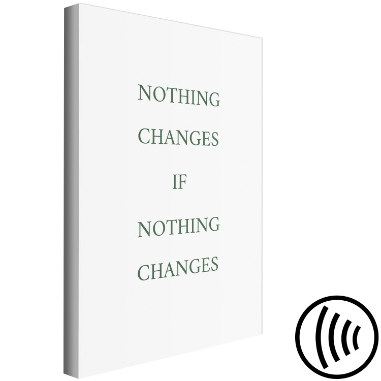 Canvas Art Print Nothing changes if nothing changes - inscription in English 137215 additionalImage 6