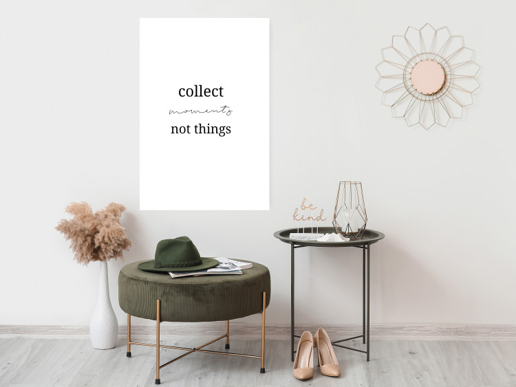 Wall Poster Collect Moments Not Things - Minimalist Typography on a White Background 146145 additionalImage 13