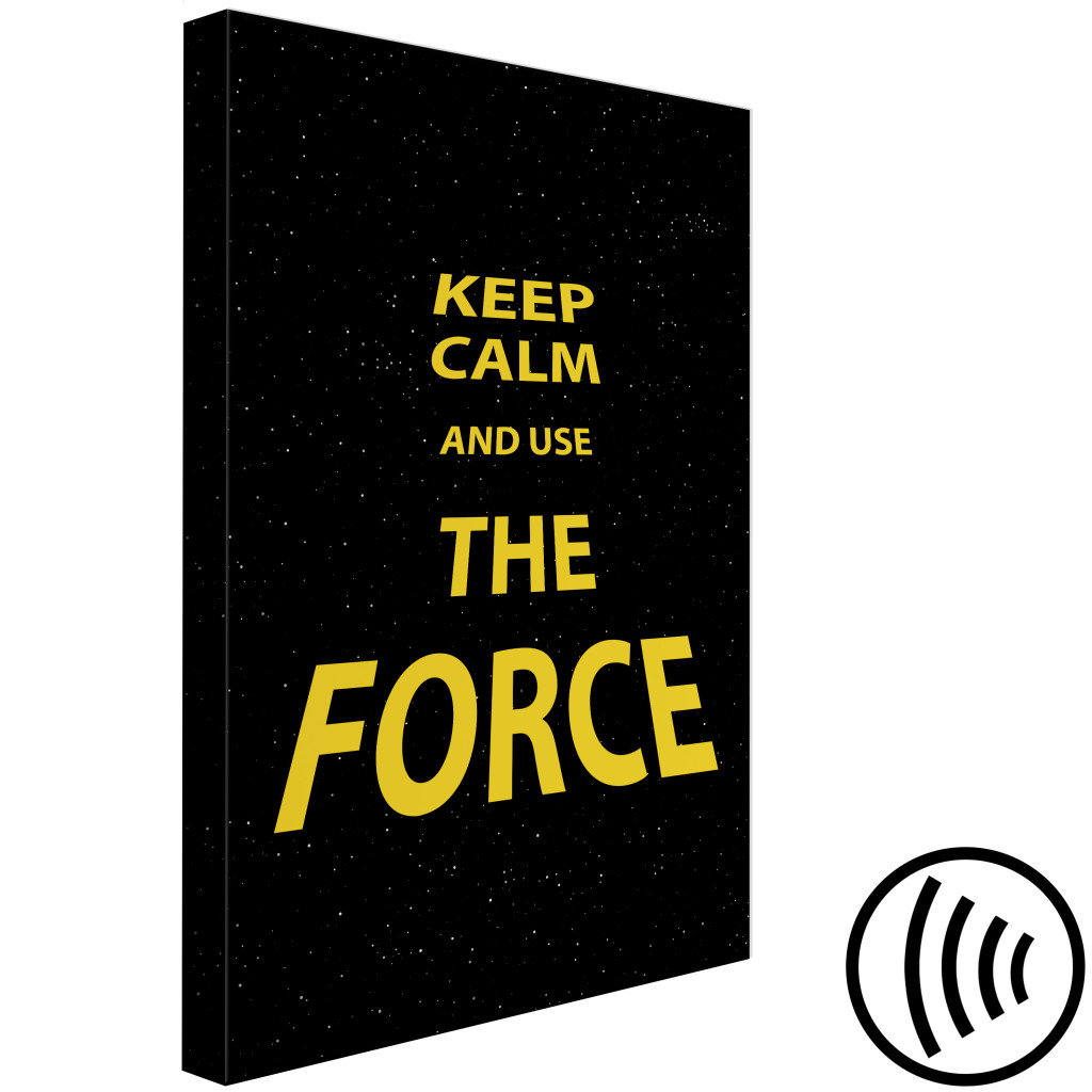 Obraz Złoty Napis Po Angielsku Keep Calm And Use The Force - Na Czarnym Tle