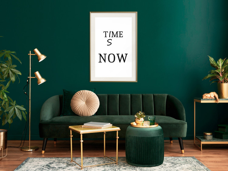 Wall Poster Time Is Now - Slogan in Black Color on a White Background 149266 additionalImage 12
