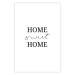 Poster Sweet Home - Minimalist Black Sentence on a White Background 146176 additionalThumb 27