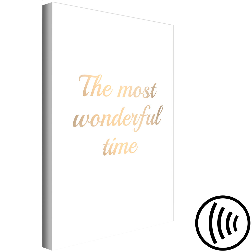 Obraz The Most Wonderful Time - Złota Sentencja, Napis Na Białym Tle
