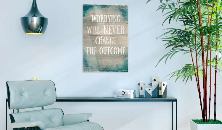 Acrylic Print   Worrying will never change the outcome [Glass] 92049 additionalImage 6
